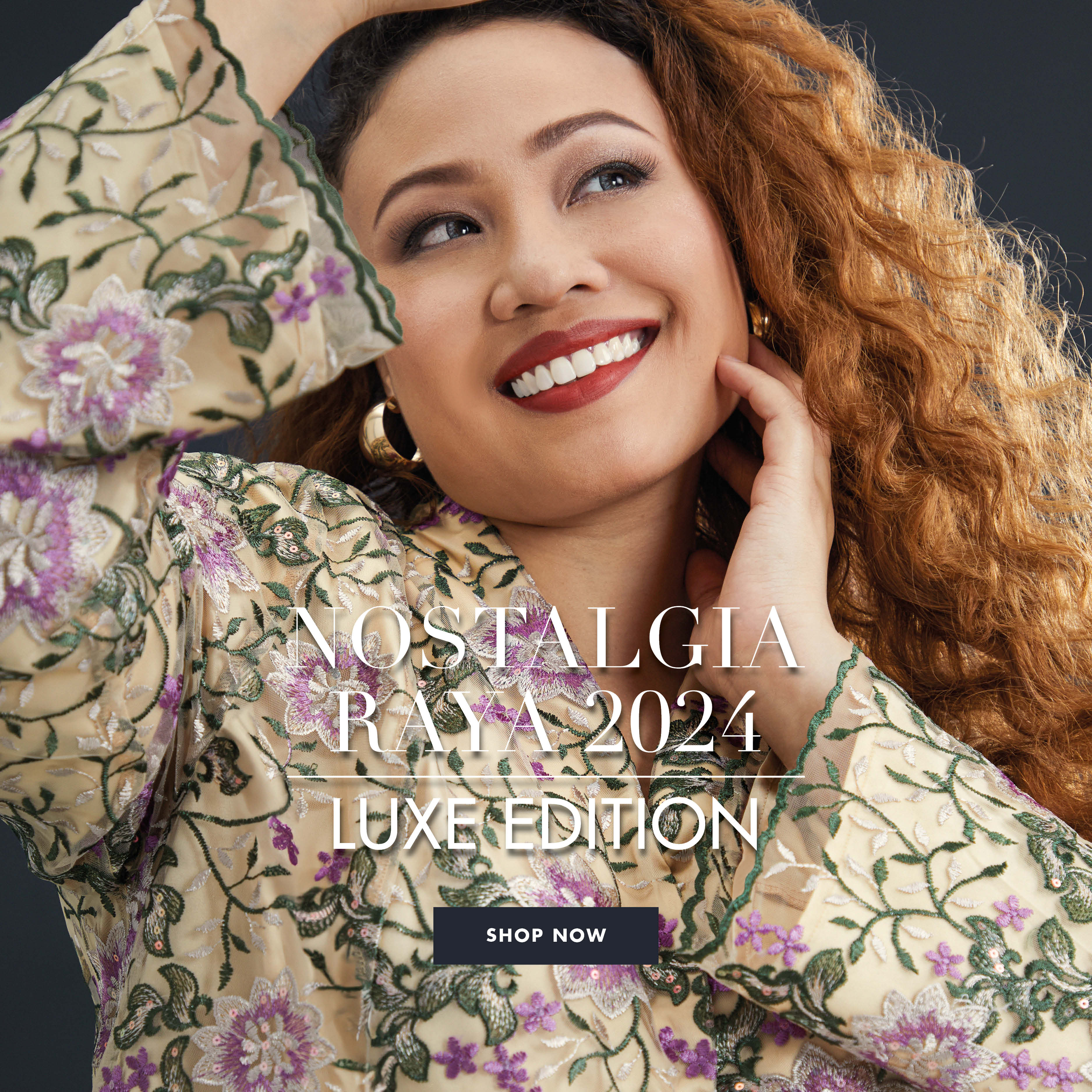 NOSTALGIA RAYA 2024: LUXE EDITION – MS. READ (S) PTE. LTD.